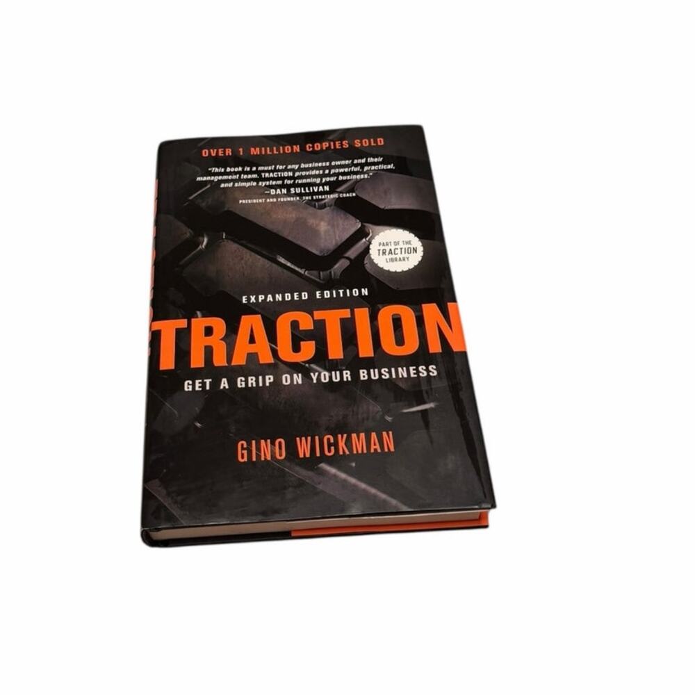 Traction by Gino Wickman – Expanded Edition Hardcover – Business Strategy Book